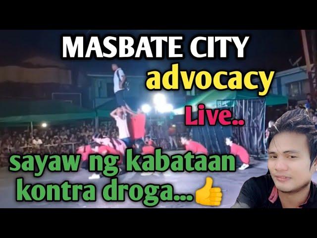 Masbate city advocacy | SAYAW NG KABATAAN KONTRA BAWAL NA DROGA,TERORISMO AT KRIMINALIDAD"