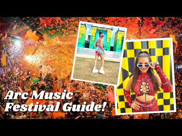 Arc Music Festival Tips, Advice & Set Times! 