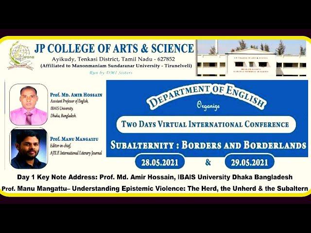 International Conference on Subalternity Day 1 | Speakers: Prof Amir Hossain & Prof Manu Mangattu