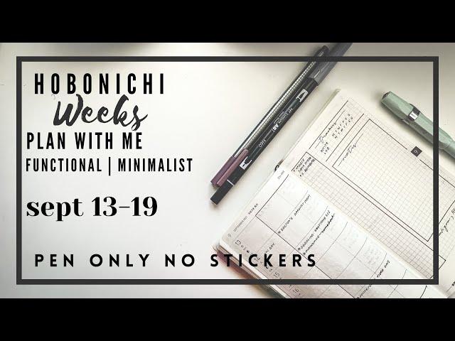 HOBONICHI WEEKS plan with me No sticker minimalist functional layout idea 0913-0919 | paperjoyph