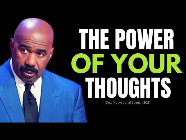 THE POWER OF YOUR THOUGHTS | STEVE HARVEY MOTIVATION - BEST MOTIVATIONAL SPEECHES EVER