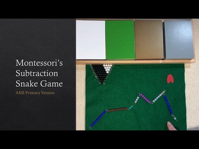 Montessori's Subtraction Snake Game (AMI Primary Version): The Disappearing Snake!