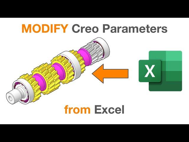 MODIFY Creo Parameters from Excel