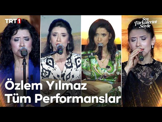 Özlem Yılmaz Tüm Performanslar - Sen Türkülerini Söyle @trt1