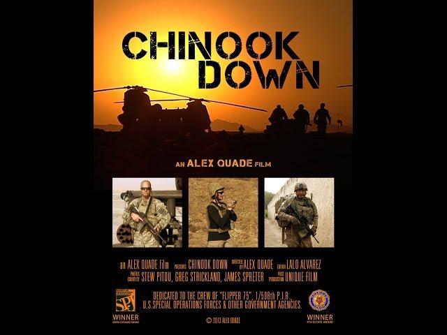 "Chinook Down" an Alex Quade Film