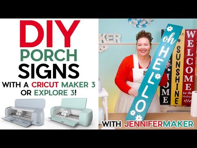 DIY Porch Signs on the Cricut Maker 3 & Explore 3 - Cut & Apply Long Lengths of Vinyl!