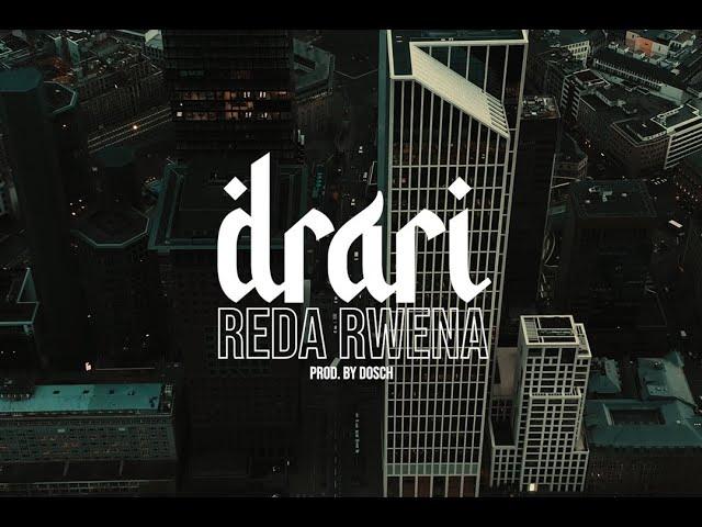 REDA RWENA - DRARI (Prod. by DOSH)