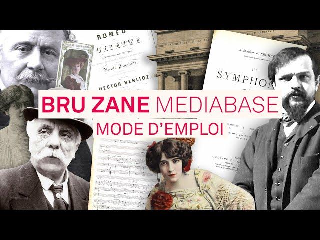 Bru Zane Mediabase - Mode d'emploi