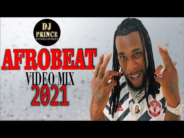 TOP 40 NIGERIA VIDEO MIX | AFROBEAT MIX 2021 | MIX | DJ PRINCE FT( Omah layFlavour,Davido,Tekno)