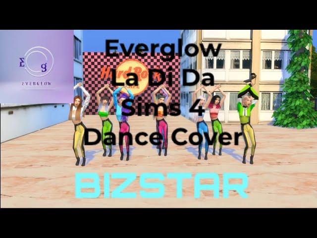 BIZSTAR - La Di Da (EVERGLOW) Sims 4 Dance Cover + Download Link