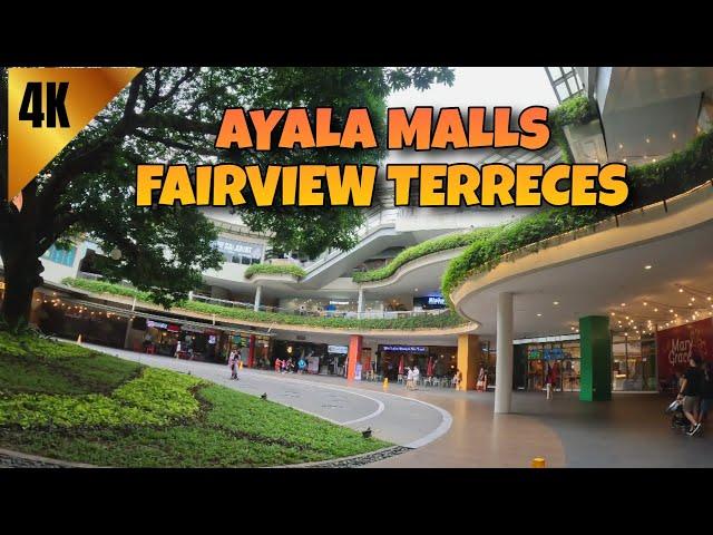 Serene Tour at Ayala Malls Fairview Terraces 2024 | Quezon City Philippines | Walking Tour