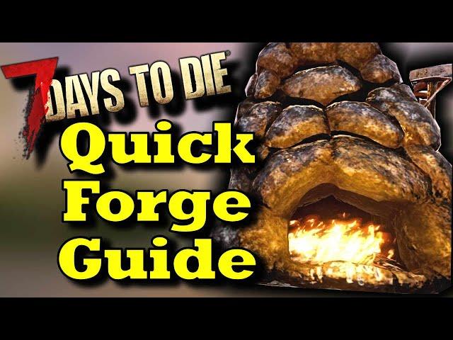 7 Days To Die Forge Guide Alpha 19 Forge Tutorial 7D2D Forge 7 Days Forge Guide 7dtd Forge Tutorial