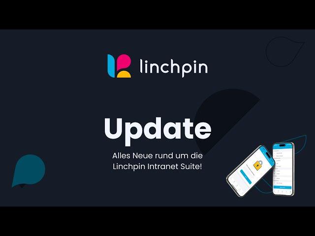 Aufregende neue Intranet-Features für Mobile und mehr | Linchpin Update April 2024 | 5.9