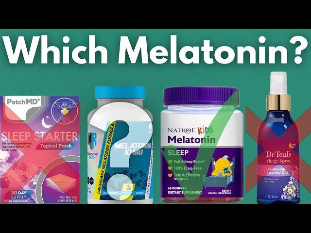 Melatonin - Which One for Better Sleep?