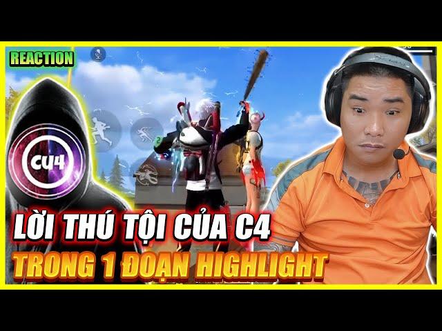 REACTION : LỜI THÚ TỘI LẦN ĐẦU C4 TRONG 1 ĐOẠN HIGLIGHT QUÁ ÃO , TÔI KHÔNG TIN C4 LÀM THẾ NÀY ?