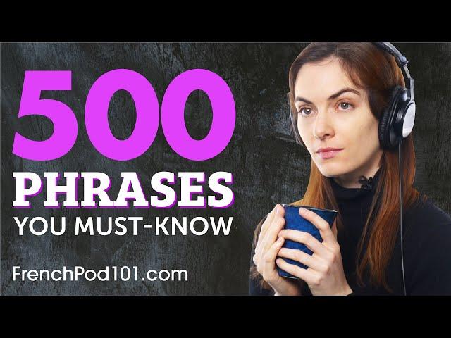 500 Phrases Every French Beginner Must Know