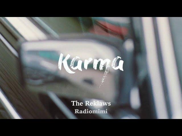 The Reklaws - Karma(Lyrics)