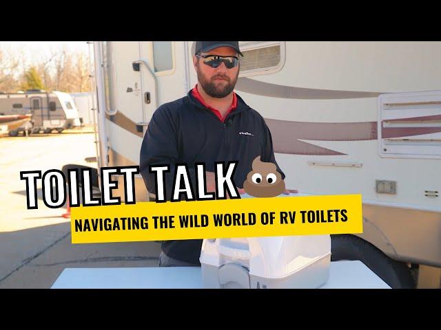 What are the different types of RV toilets?