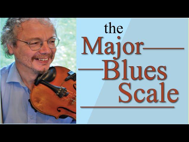 Major Blues Scale for violin/fiddle