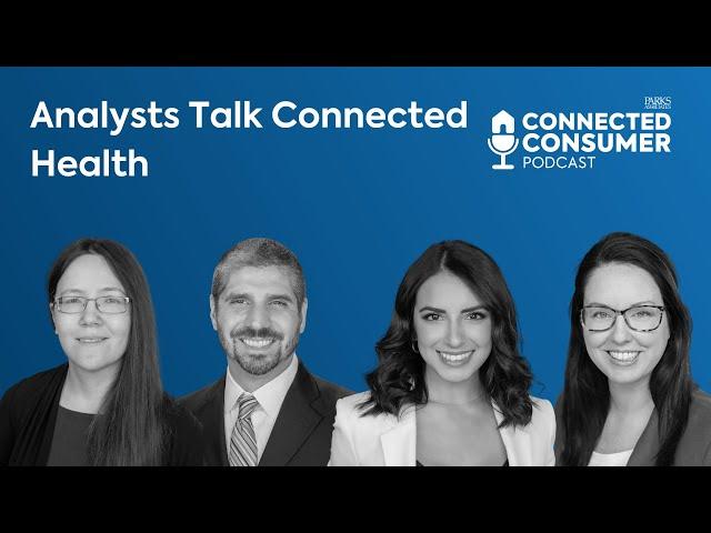 Research Analysts Talk Connected Health Data