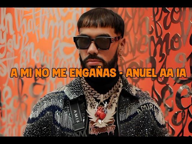 Anuel AA - No Me Engañas (Audio IA) Respuesta a TQG