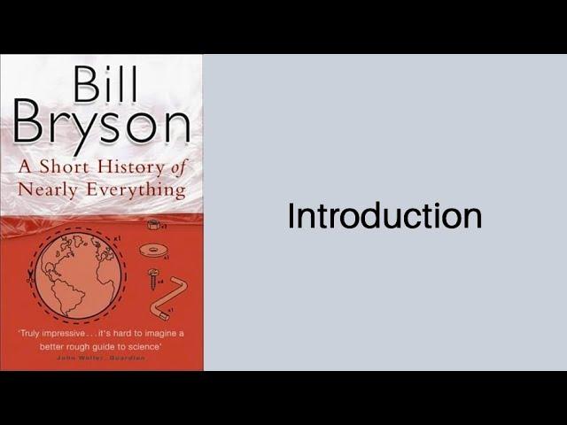 A Short History of Nearly Everything - Introduction