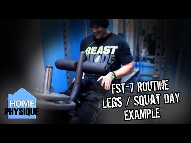 FST-7 Routine | Leg Squat Day Example Exercise