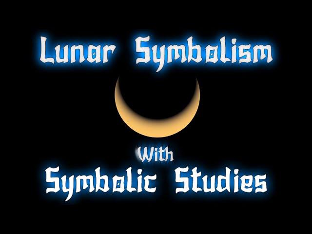 Lunar Symbolism with Symbolic Studies