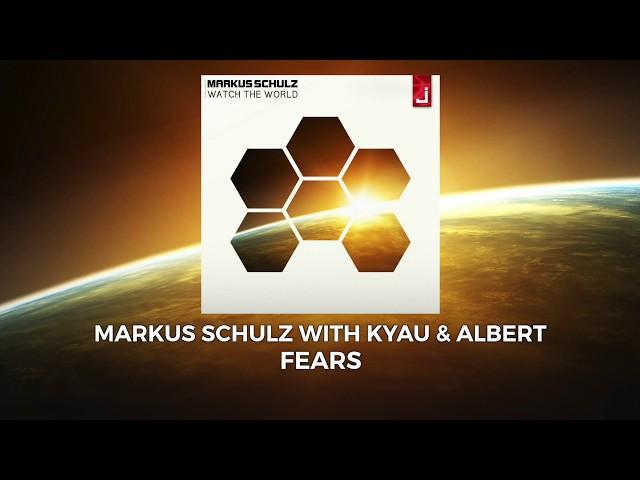 Markus Schulz feat. Kyau & Albert - Fears