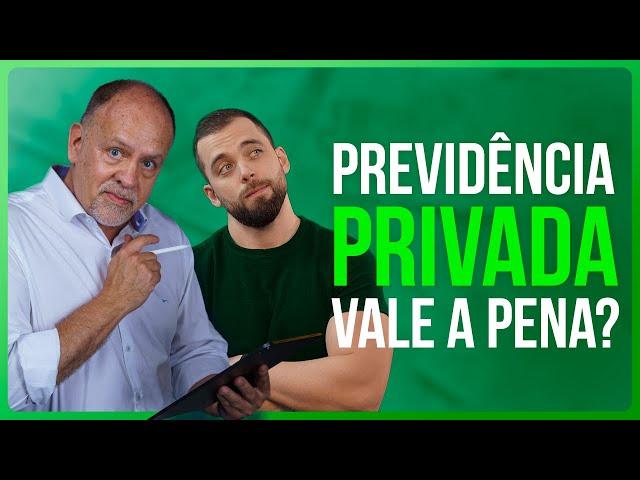 INVESTIR NA PREVIDÊNCIA PRIVADA VALE A PENA EM 2024?