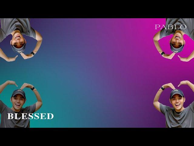 PABLO 'Blessed' Official Lyric Video