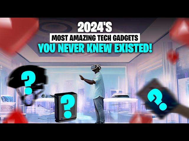 2024's MOST AMAZING Tech Gadgets You Never Knew Existed! | Gadgets | Tech Gadgets | #techtrends