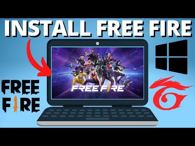 How to Download Free Fire on PC & Laptop - Get Free Fire on Computer