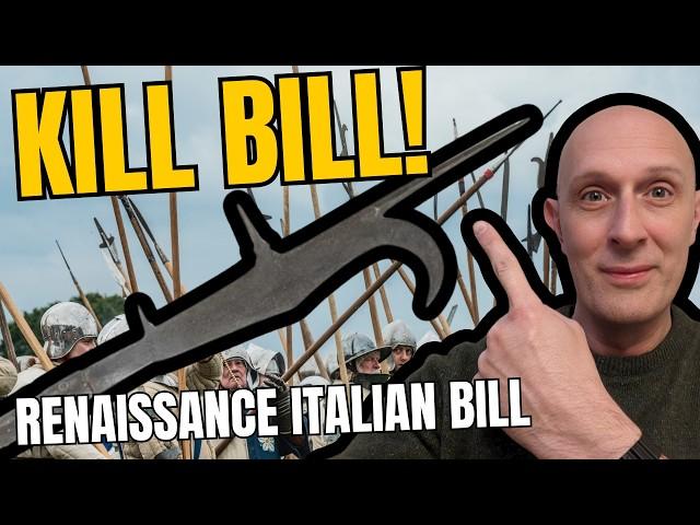 The Original RENAISSANCE ITALIAN BILL Weapon Examined