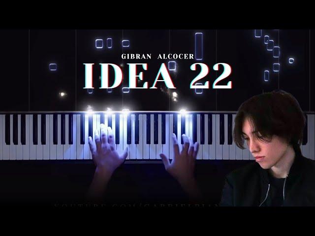 Idea 22 - Gibran Alcocer