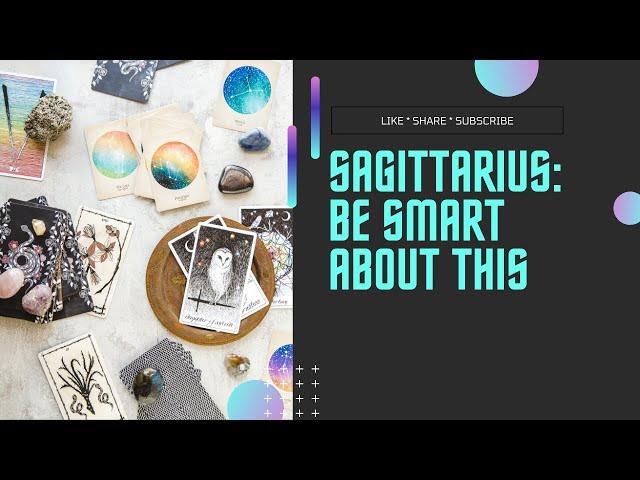 Sagittarius! You need to play your cards right with this one.