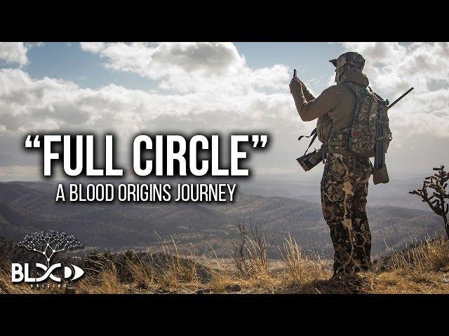 Blood Origins Journey - "Full Circle"