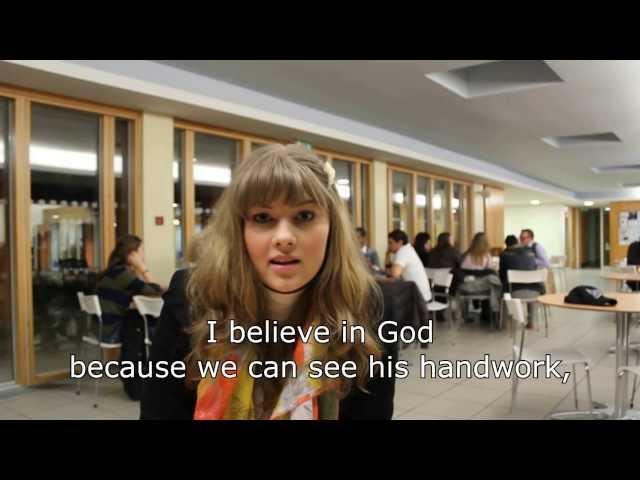 Different Nationalities at Newbold College- Why do you believe in God ?