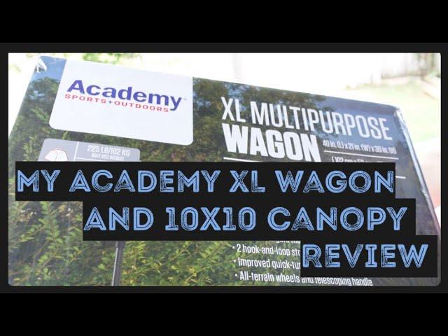 Academy Sports + Outdoors XL multipurpose wagon and Academy 10x10 one push canopy REVIEW the H-WAY.