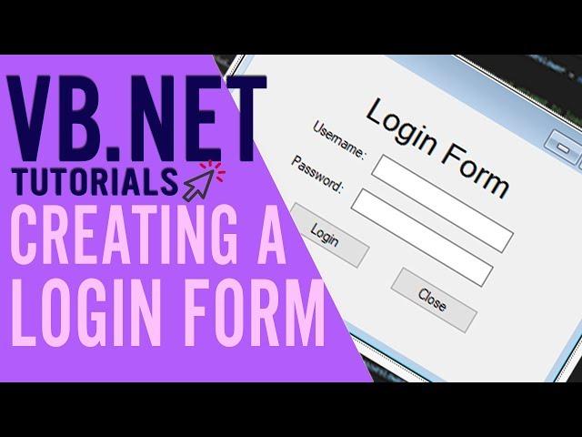 VB.NET TUTORIALS: How to create a Login Form