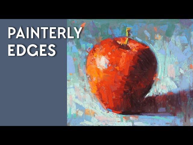 Painting Demo - Painterly Edges