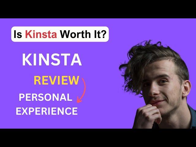 Kinsta Review : Is Kinsta Worth It In 2025?