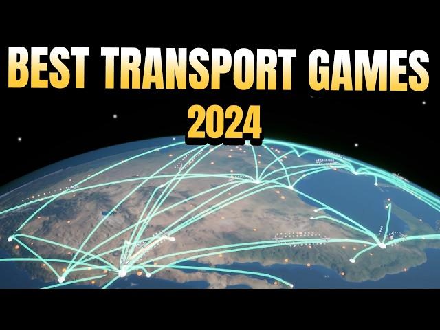 TOP 10 Transport Games of 2024 (Game of the Year)