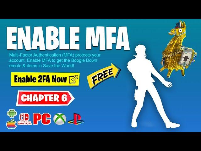 How to Enable MFA / 2FA Multi-Factor Authentication Fortnite Chapter 6 (Free Emote & Save the World)