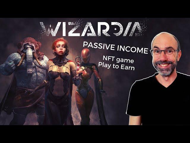 Wizardia - NFT game! SUSTAINABLE PASSIVE INCOME | play to earn