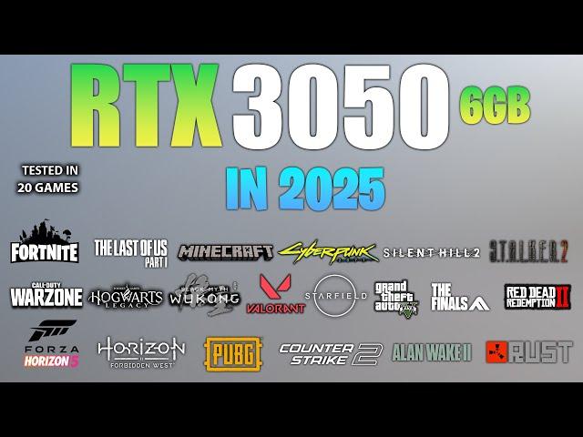 RTX 3050 6GB : Test in 20 Games in 2025