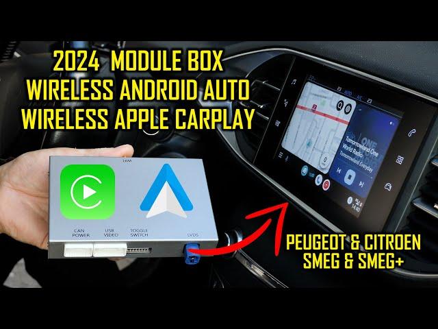 2024 CARPLAY & ANDROID AUTO WIRELESS MODULE FOR PEUGEOT AND CITROEN SMEG SMEG+, FROM AUTOABC