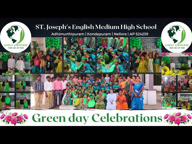 Green Day Celebration: St. Joseph's English Medium High School_Kondapuram  #Livelylimitless