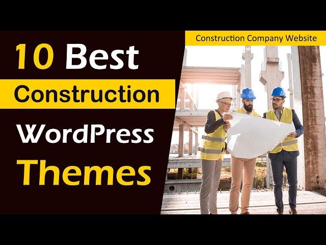 Best Construction WordPress Themes 2022 | Top 10 WordPress Theme for Construction Company