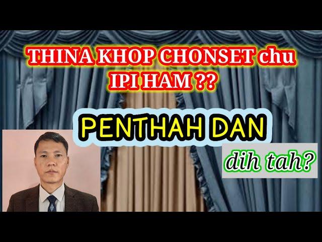 Penthah Dan dih- Part 1 || Thina khop hilou Chonset Chu #Thadou-Kuki Sermon